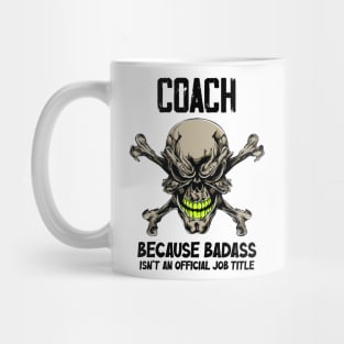 Badass Quote Mug